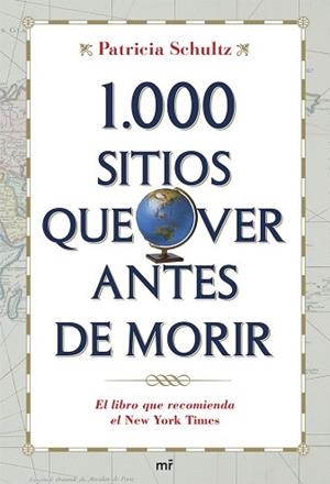 1000 SITIOS QUE VER ANTES DE MORIR | 9788427034075 | SCHULTZ, PATRICIA | Llibreria Aqualata | Comprar libros en catalán y castellano online | Comprar libros Igualada