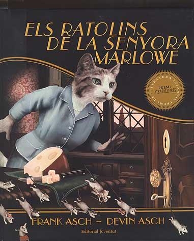 RATOLINS DE LA SENYORA MARLOWE, ELS | 9788426136244 | ASCH, FRANK / ASCH, DEVIN | Llibreria Aqualata | Comprar libros en catalán y castellano online | Comprar libros Igualada