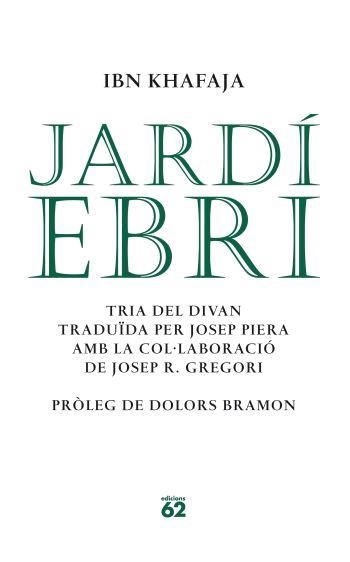JARDI EBRI (POESIA 116) | 9788429760651 | KHAJAFA, IBN | Llibreria Aqualata | Comprar libros en catalán y castellano online | Comprar libros Igualada