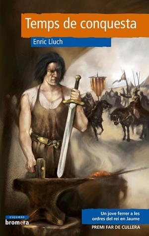 TEMPS DE CONQUESTA (ESGUARD 16) | 9788498242447 | LLUCH, ENRIC | Llibreria Aqualata | Comprar llibres en català i castellà online | Comprar llibres Igualada