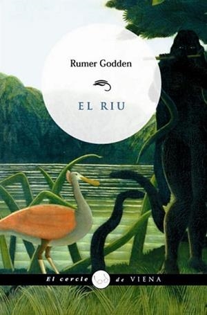 RIU, EL (EL CERCLE DE VIENA 2) | 9788483304549 | GODDEN, RUMER | Llibreria Aqualata | Comprar llibres en català i castellà online | Comprar llibres Igualada