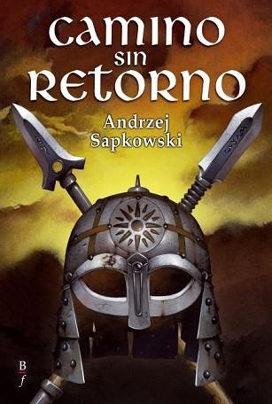 CAMINO SIN RETORNO | 9788496173842 | SAPKOWSKI, ANDRZEJ | Llibreria Aqualata | Comprar llibres en català i castellà online | Comprar llibres Igualada