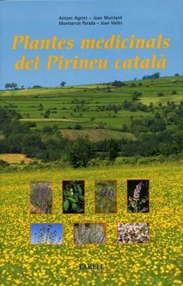 PLANTES MEDICINALS DEL PIRINEU CATALA | 9788495695130 | AAVV | Llibreria Aqualata | Comprar libros en catalán y castellano online | Comprar libros Igualada