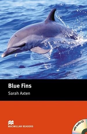 BLUE FINS + CD (MACMILLAN READERS STARTER) | 9781405077897 | AXTEN, SARAH | Llibreria Aqualata | Comprar llibres en català i castellà online | Comprar llibres Igualada