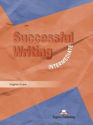 SUCCESSFUL WRITING INTERMEDIATE | 9781903128503 | EVANS, VIRGINIA | Llibreria Aqualata | Comprar libros en catalán y castellano online | Comprar libros Igualada