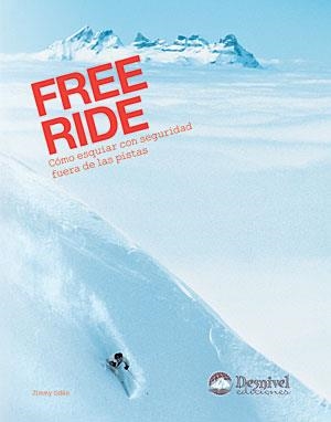 FREE RIDE. COMO ESQUIAR CON SEGURIDAD FUERA DE LAS PISTAS | 9788498291063 | ODEN, JIMMY | Llibreria Aqualata | Comprar libros en catalán y castellano online | Comprar libros Igualada