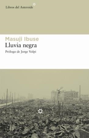 LLUVIA NEGRA | 9788493544836 | IBUSE, MASUJI (1898-1993 ) | Llibreria Aqualata | Comprar libros en catalán y castellano online | Comprar libros Igualada