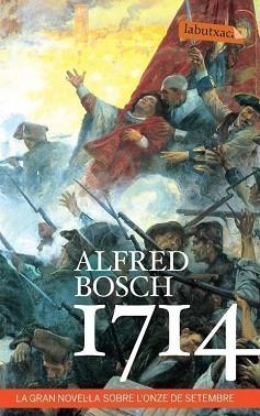 1714 (LA BUTXACA) | 9788496863552 | BOSCH, ALFRED | Llibreria Aqualata | Comprar libros en catalán y castellano online | Comprar libros Igualada