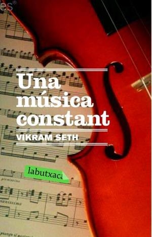 UNA MUSICA CONSTANT (LABUTXACA) | 9788496863446 | SETH, VIKRAM | Llibreria Aqualata | Comprar llibres en català i castellà online | Comprar llibres Igualada