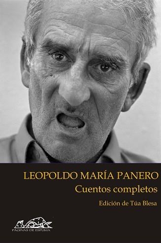 CUENTOS COMPLETOS. LEOPOLDO MARIA PANERO | 9788495642950 | PANERO, LEOPOLDO MARIA (ED. TUA BLESA) | Llibreria Aqualata | Comprar libros en catalán y castellano online | Comprar libros Igualada