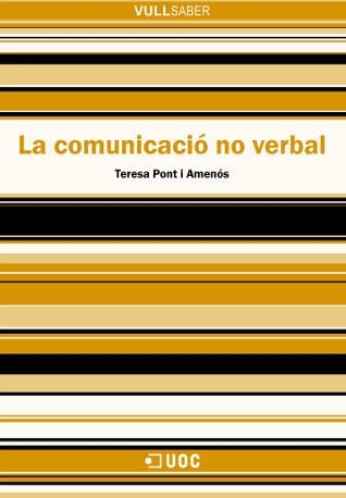 COMUNICACIO NO VERBAL, LA (VULL SABER 66) | 9788497886659 | PONT AMENOS, TERESA | Llibreria Aqualata | Comprar llibres en català i castellà online | Comprar llibres Igualada