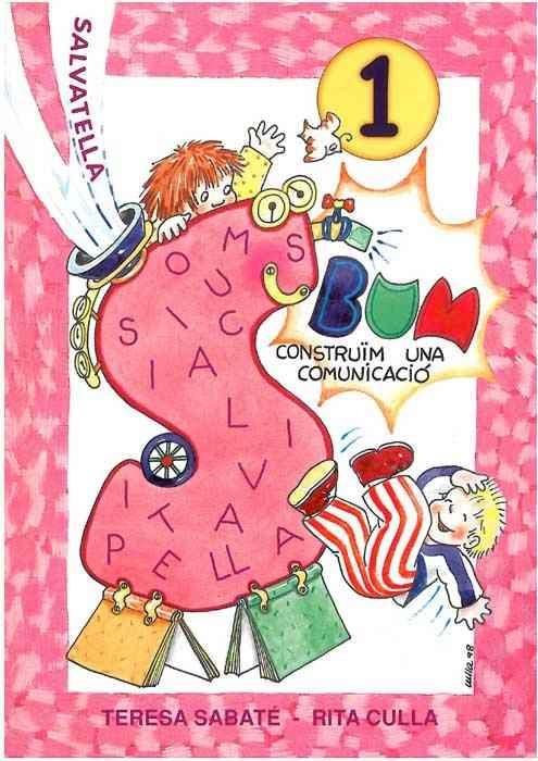 BUM LECTURA 1 PAL CONSTRUIM UNA COMUNICACIO LECTURA | 9788484120124 | SABATE, TERESA / CULLA, RITA | Llibreria Aqualata | Comprar libros en catalán y castellano online | Comprar libros Igualada