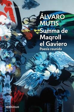 SUMMA DE MAQROLL EL GAVIERO (CONTEMPORANEA 615-4) | 9788483465325 | MUTIS, ALVARO | Llibreria Aqualata | Comprar libros en catalán y castellano online | Comprar libros Igualada