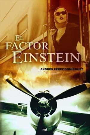 FACTOR EINSTEIN, EL | 9788427034143 | PEREZ DOMINGUEZ, ANDRES | Llibreria Aqualata | Comprar libros en catalán y castellano online | Comprar libros Igualada