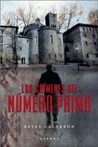 CRIMENES DEL NUMERO PRIMO, LOS | 9788498670110 | CALDERON, REYES | Llibreria Aqualata | Comprar libros en catalán y castellano online | Comprar libros Igualada