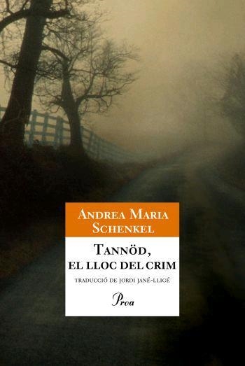 TANNOD, EL LLOC DEL CRIM (A TOT VENT 473) | 9788484371281 | SCHENKEL, ANDREA MARIA | Llibreria Aqualata | Comprar llibres en català i castellà online | Comprar llibres Igualada