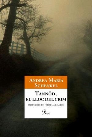 TANNOD, EL LLOC DEL CRIM (A TOT VENT 473) | 9788484371281 | SCHENKEL, ANDREA MARIA | Llibreria Aqualata | Comprar llibres en català i castellà online | Comprar llibres Igualada