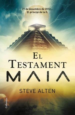 TESTAMENT MAIA, EL (COLUMNA 744) | 9788466408936 | ALTEN, STEVE | Llibreria Aqualata | Comprar llibres en català i castellà online | Comprar llibres Igualada