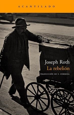 REBELION, LA (NARRATIVA 130) | 9788496834309 | ROTH, JOSEPH | Llibreria Aqualata | Comprar llibres en català i castellà online | Comprar llibres Igualada