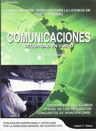 COMUNICACIONES. SEGURIDAD EN VUELO | 9788428328951 | ADSUAR MAZON, JOAQUIN CARLOS | Llibreria Aqualata | Comprar llibres en català i castellà online | Comprar llibres Igualada