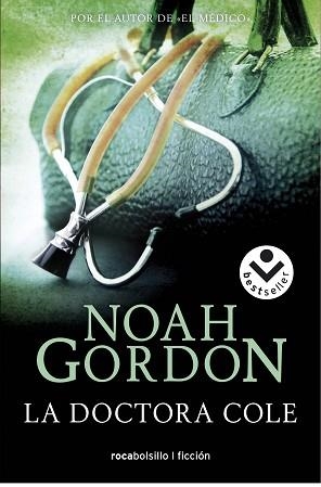 DOCTORA COLE, LA (ROCABOLSILLO FICCION) | 9788496940024 | GORDON, NOAH | Llibreria Aqualata | Comprar libros en catalán y castellano online | Comprar libros Igualada