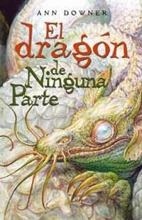 DRAGON DE NINGUNA PARTE, EL | 9788489662810 | DOWNER, A. | Llibreria Aqualata | Comprar llibres en català i castellà online | Comprar llibres Igualada