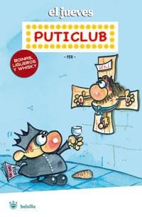PUTICLUB (RBA EL JUEVES) | 9788498670219 | EL JUEVES | Llibreria Aqualata | Comprar libros en catalán y castellano online | Comprar libros Igualada