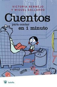 CUENTOS PARA CONTAR EN UN MINUTO (RBA INFANTIL) | 9788498670264 | BERMEJO, VICTORIA | Llibreria Aqualata | Comprar libros en catalán y castellano online | Comprar libros Igualada
