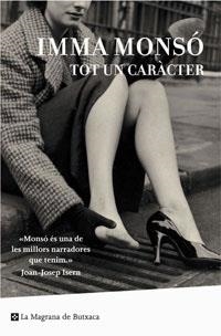 TOT UN CARACTER (MAGRANA BUTXACA) | 9788498670417 | MONSO, INMA | Llibreria Aqualata | Comprar llibres en català i castellà online | Comprar llibres Igualada