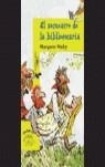SECUESTRO DE LA BIBLIOTECARIA, EL (ALF. 6 AÑOS) | 9788420449135 | MAHY, MARGARET | Llibreria Aqualata | Comprar libros en catalán y castellano online | Comprar libros Igualada