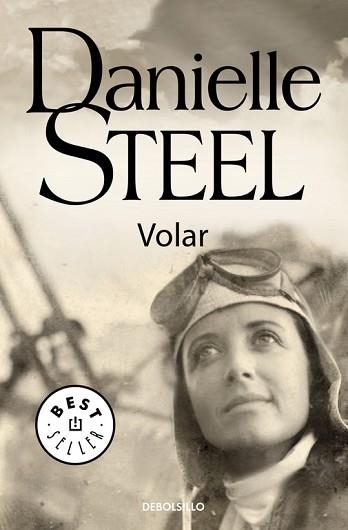 VOLAR (BEST SELLER 245/3) | 9788497931076 | STEEL, DANIELLE | Llibreria Aqualata | Comprar libros en catalán y castellano online | Comprar libros Igualada