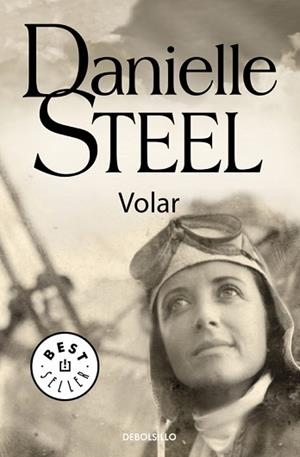 VOLAR (BEST SELLER 245/3) | 9788497931076 | STEEL, DANIELLE | Llibreria Aqualata | Comprar libros en catalán y castellano online | Comprar libros Igualada