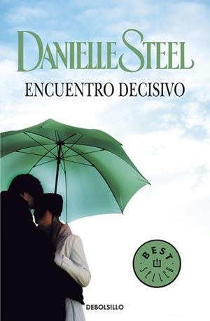 ENCUENTO DECISIVO (BEST SELLER 245/6) | 9788497930116 | STEEL, DANIELLE | Llibreria Aqualata | Comprar libros en catalán y castellano online | Comprar libros Igualada