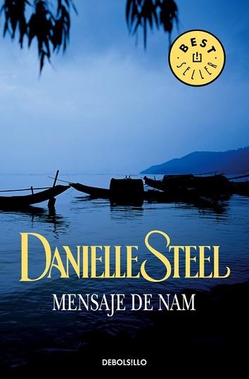 MENSAJE DEL NAM, EL (BEST SELLER 245/21) | 9788497592680 | STEEL, DANIELLE | Llibreria Aqualata | Comprar libros en catalán y castellano online | Comprar libros Igualada