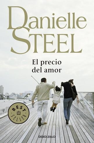 PRECIO DEL AMOR, EL (BEST SELER 245/25) | 9788497594219 | STEEL, DANIELLE | Llibreria Aqualata | Comprar libros en catalán y castellano online | Comprar libros Igualada