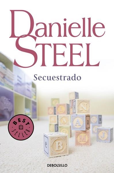 SECUESTRADO (BEST SELLER 245/34) | 9788497931793 | STEEL, DANIELLE | Llibreria Aqualata | Comprar libros en catalán y castellano online | Comprar libros Igualada