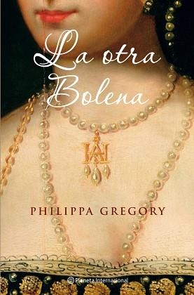 OTRA BOLENA, LA (INTERNACIONAL) | 9788408077602 | GREGORY, PHILIPPA | Llibreria Aqualata | Comprar libros en catalán y castellano online | Comprar libros Igualada