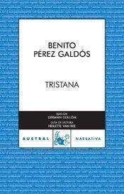 TRISTANA (AUSTRAL NARRATIVA 579) | 9788467027709 | PEREZ GALDOS, BENITO | Llibreria Aqualata | Comprar llibres en català i castellà online | Comprar llibres Igualada