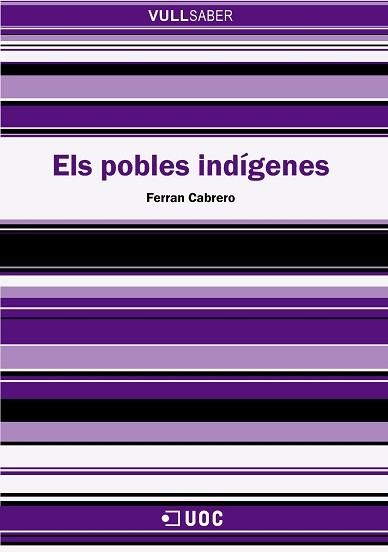 POBLES INDIGENES, ELS (VULL SABER 69) | 9788497886574 | CABRERO, FERRAN | Llibreria Aqualata | Comprar libros en catalán y castellano online | Comprar libros Igualada