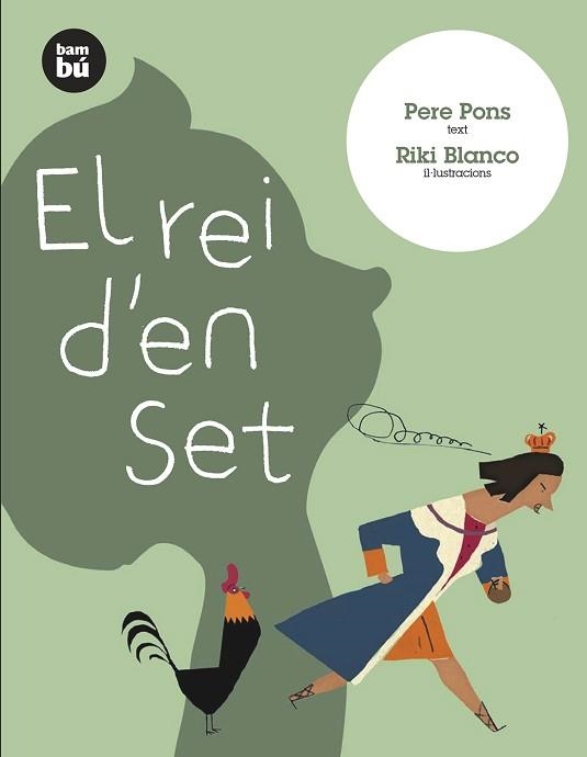 REI D'EN SET, EL | 9788483430200 | PONS I CLAR, PERE | Llibreria Aqualata | Comprar libros en catalán y castellano online | Comprar libros Igualada