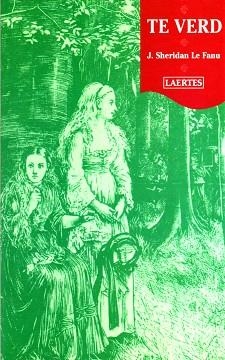 TE VERD (L'ARCA 78) | 9788475844343 | SHERIDAN LE FANU, JOSEPH | Llibreria Aqualata | Comprar libros en catalán y castellano online | Comprar libros Igualada