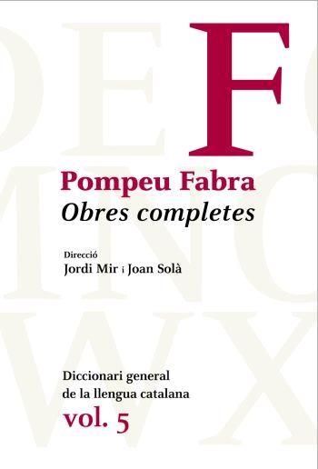 POMPEU FABRA OBRES COMPLETES VOL.5 | 9788484371205 | FABRA, POMPEU | Llibreria Aqualata | Comprar llibres en català i castellà online | Comprar llibres Igualada