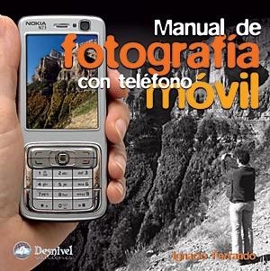 FOTOGRAFIA CON TELEFONO MOVIL (MANUAL DE) | 9788498291124 | FERRANDO, IGNACIO | Llibreria Aqualata | Comprar libros en catalán y castellano online | Comprar libros Igualada