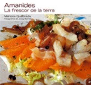 AMANIDES. LA FRESCOR DE LA TERRA | 9788497913379 | QUADRADA, MARIONA | Llibreria Aqualata | Comprar llibres en català i castellà online | Comprar llibres Igualada