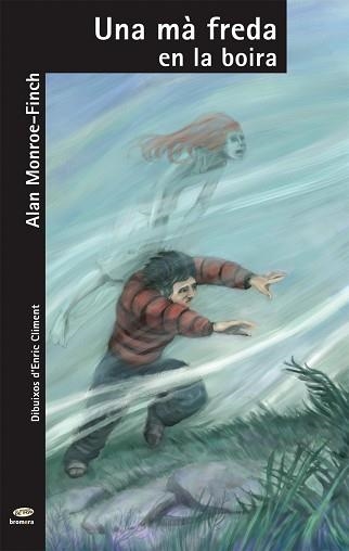 MA FREDA EN LA BOIRA, UNA (MICALET DE POR 4) | 9788498242706 | MONROE-FINCH, ALAN | Llibreria Aqualata | Comprar llibres en català i castellà online | Comprar llibres Igualada