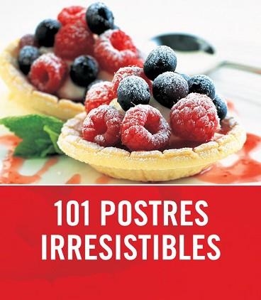 101 POSTRES IRRESISTIBLES | 9788425342288 | Llibreria Aqualata | Comprar libros en catalán y castellano online | Comprar libros Igualada