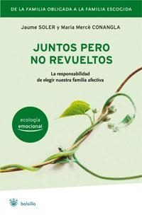 JUNTOS PERO NO REVUELTOS (AUTOAYUDA) | 9788498670691 | SOLER, JAUME : CONANGLA, MARIA MERCE | Llibreria Aqualata | Comprar llibres en català i castellà online | Comprar llibres Igualada