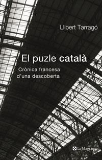 PUZLE CATALA, EL (MAGRANA 123) | 9788498670660 | TARRAGO, LIBERT | Llibreria Aqualata | Comprar llibres en català i castellà online | Comprar llibres Igualada