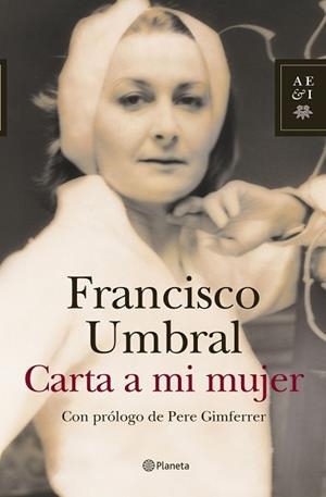 CARTA A MI MUJER | 9788408078050 | UMBRAL, FRANCISCO | Llibreria Aqualata | Comprar libros en catalán y castellano online | Comprar libros Igualada