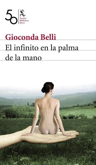 INFINITO EN LA PALMA DE LA MANO, EL (PREMI BIBLIO. BREVE 08) | 9788432212499 | BELLI, GIOCONDA | Llibreria Aqualata | Comprar llibres en català i castellà online | Comprar llibres Igualada